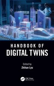 Handbook of Digital Twins BY Lyu - Orginal Pdf